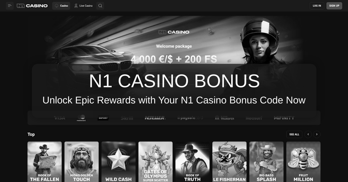 N1 Casino Bonus Code - Top US Offers 2026